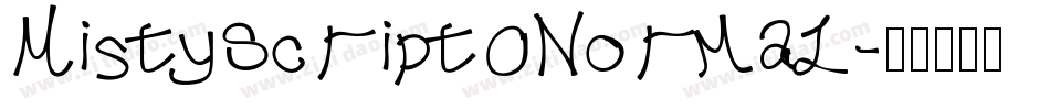 MistyScript Normal字体转换